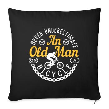 Never Underestimate An Old Man On A Bicycle - Sofa pillowcase 17,3'' x 17,3'' (45 x 45 cm) - black - Front