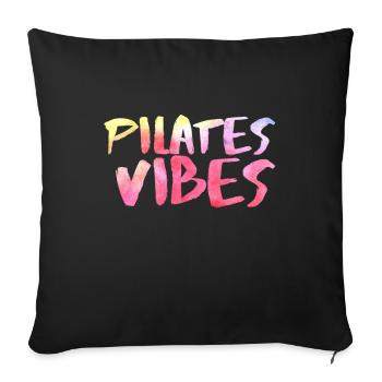 Pilates Methode Training Sport Meditation Geschenk - Sofakissenbezug 45 x 45 cm - Schwarz - Vorne