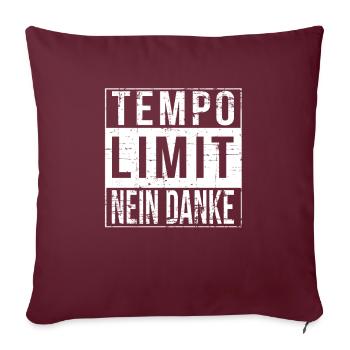 Speed limit No thanks - no speed limit highway - Sofa pillowcase 17,3'' x 17,3'' (45 x 45 cm) - burgundy - Front