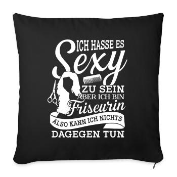 Sexy Friseurin - Friseur Friseursalon Salon Studio - Sofakissenbezug 45 x 45 cm - Schwarz - Vorne