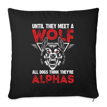 Wolf Alpha Lead Wolf Saying Pack Wolves Wolf Pack - Sofa pillowcase 17,3'' x 17,3'' (45 x 45 cm) - black - Front
