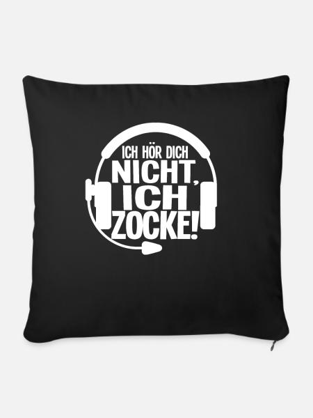 Ich Höre Dich Nicht Ich Zocke - Sofakissenbezug 45 x 45 cm - Schwarz