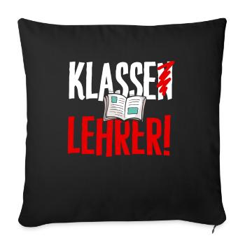 Lehrer Schule T-Shirt Ferien Klasse Geschenk - Sofakissenbezug 45 x 45 cm - Schwarz - Vorne