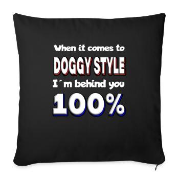 Doggystyle Spruch Versaut Sex Sexstellung Po Anal - Sofakissenbezug 45 x 45 cm - Schwarz - Vorne