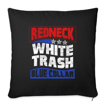 Redneck Trailer Park Gift I Caravan - Sofa pillowcase 17,3'' x 17,3'' (45 x 45 cm) - black - Front