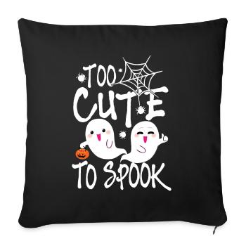 Too Cute to Spook - Halloween Fantôme fantôme - Housse de coussin décorative 45 x 45 cm - noir - Devant