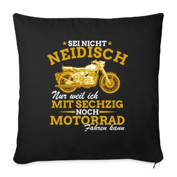 Motorrad Shirt • Neidisch Motorradfahrer Geschenk - Sofakissenbezug 45 x 45 cm - Schwarz - Vorne