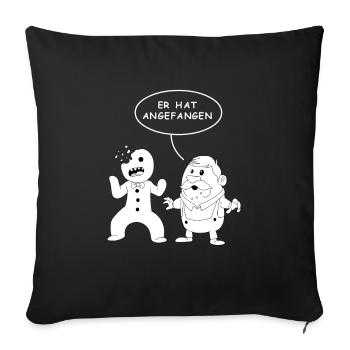 Er hat angefangen- Lebkuchen Pfefferkuchen Comic - Sofakissenbezug 45 x 45 cm - Schwarz - Vorne