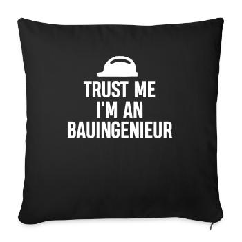 Trus Me je suis un ingénieur civil - Housse de coussin décorative 45 x 45 cm - noir - Devant
