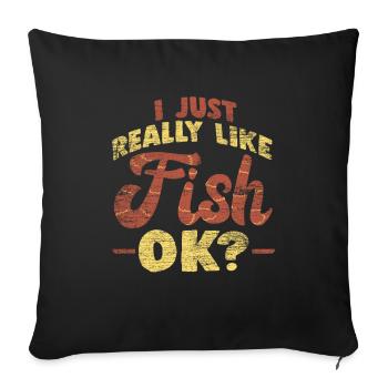 Fishing fish - Sofa pillowcase 17,3'' x 17,3'' (45 x 45 cm) - black - Front