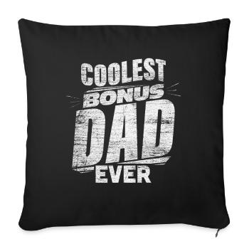 Stepfather bonus dad - Sofa pillowcase 17,3'' x 17,3'' (45 x 45 cm) - black - Front