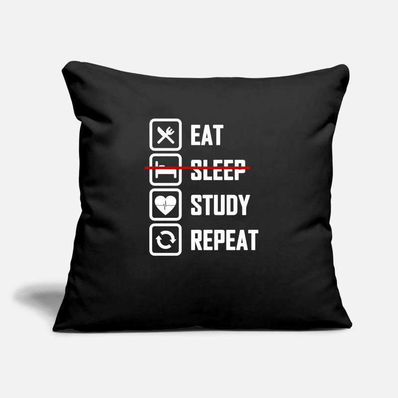 Eat Not Sleep Study Medizin Sofakissenbezug 45 x 45 cm