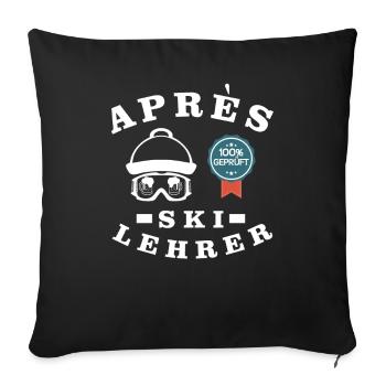 Apres Ski Lehrer - Sofakissenbezug 45 x 45 cm - Schwarz - Vorne