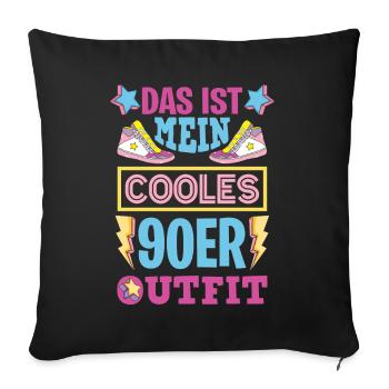 90er Jahre Party Outfit Kostüm Verkleidung 90s - Sofakissenbezug 45 x 45 cm - Schwarz - Vorne