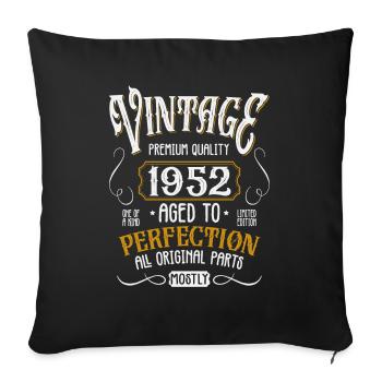 Birthday born in 1952 - Sofa pillowcase 17,3'' x 17,3'' (45 x 45 cm) - black - Front
