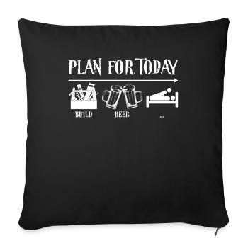 Plan pour aujourd'hui Construire de la bière puis du sexe Drôle d'artisan - Housse de coussin décorative 45 x 45 cm - noir - Devant