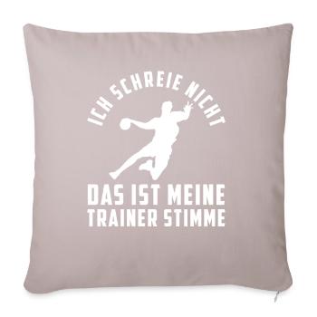 Handball Trainer I Handballer Jugendtrainer - Sofakissenbezug 45 x 45 cm - helles Taupe - Vorne