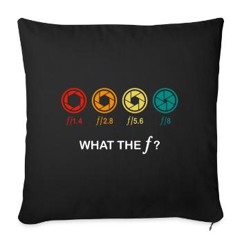 What the F Photographie F-Stop Cadeau - Housse de coussin décorative 45 x 45 cm - noir - Devant