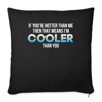 hot and cold - Sofa pillowcase 17,3'' x 17,3'' (45 x 45 cm) - black - Front