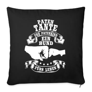Patentante und Patenkind Bund fürs Leben Tante - Sofakissenbezug 45 x 45 cm - Schwarz - Vorne
