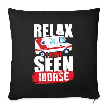 Relax I Have Seen Worse Design for One - Sofa pillowcase 17,3'' x 17,3'' (45 x 45 cm) - black - Front
