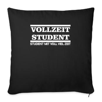 Lustige Faule Studenten Geschenk Sprüche - Sofakissenbezug 45 x 45 cm - Schwarz - Vorne