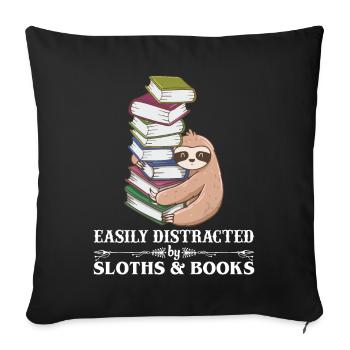 Easily Distracted By Sloths And Books T Shirt - Sofa pillowcase 17,3'' x 17,3'' (45 x 45 cm) - black - Front