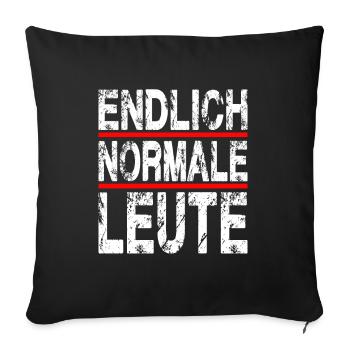 Endlich Normale Leute Design für einen Leute mit - Sofakissenbezug 45 x 45 cm - Schwarz - Vorne