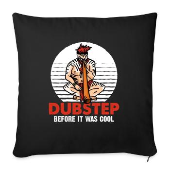 Didgeridoo Dubstep avant que ce soit cool - Housse de coussin décorative 45 x 45 cm - noir - Devant