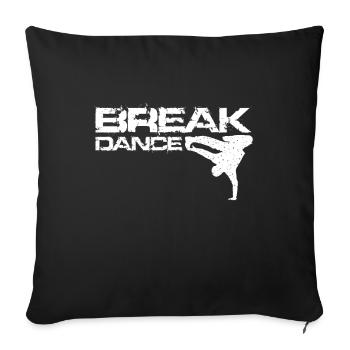 Breakdance Vintage Breakdancer - Sofakissenbezug 45 x 45 cm - Schwarz - Vorne