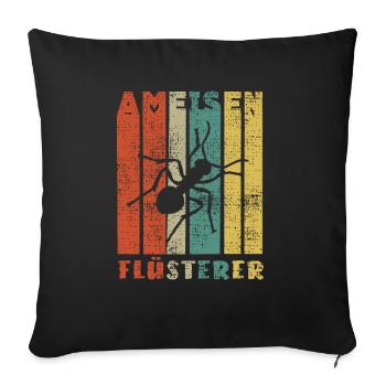 Ameisen Ameise Insekt Tier Spruch Geschenkidee - Sofakissenbezug 45 x 45 cm - Schwarz - Vorne