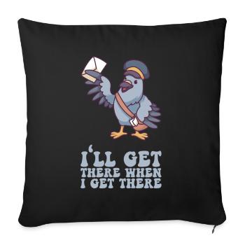 I'll Get There When I Get There - Briefträger - Sofakissenbezug 45 x 45 cm - Schwarz - Vorne