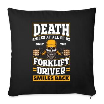 Cadeau drôle de conducteur de chariot élévateur - Housse de coussin décorative 45 x 45 cm - noir - Devant