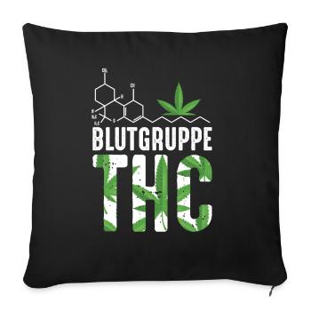 Blutgruppe THC | Lustiges Cannabis Druffi Geschenk - Sofakissenbezug 45 x 45 cm - Schwarz - Vorne