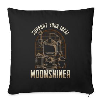 Support Your Local Moonshiner - Schnaps Cadeaux - Housse de coussin décorative 45 x 45 cm - noir - Devant