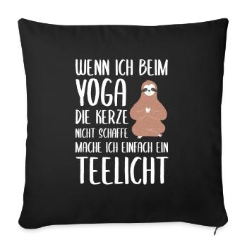 Wenn ich die Kerze nicht schaffe mache ich das Tee - Sofakissenbezug 45 x 45 cm - Schwarz - Vorne