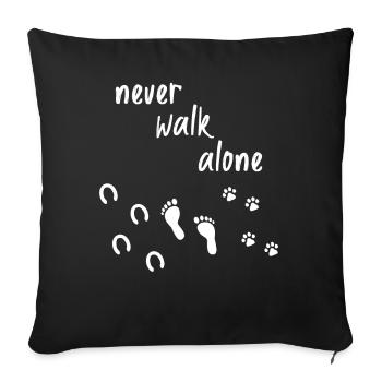 Never walk alone horse dog walk riding - Sofa pillowcase 17,3'' x 17,3'' (45 x 45 cm) - black - Front
