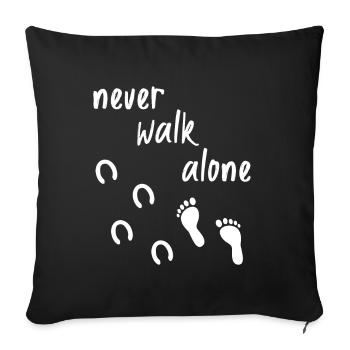 Never walk alone Pferd Reiten - Sofakissenbezug 45 x 45 cm - Schwarz - Vorne