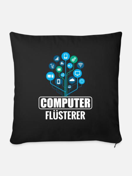 Programmierer Informatik Admin Computer Flüsterer - Sofakissenbezug 45 x 45 cm - Schwarz