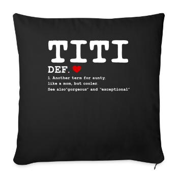 Titi For Aunty Like A Mom But Cooler - Housse de coussin décorative 45 x 45 cm - noir - Devant