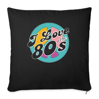 Retro 80s Era Vintage Eighties 80s - Sofa pillowcase 17,3'' x 17,3'' (45 x 45 cm) - black - Front
