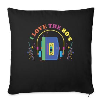Retro 80s Era Vintage Eighties 80s - Sofa pillowcase 17,3'' x 17,3'' (45 x 45 cm) - black - Front