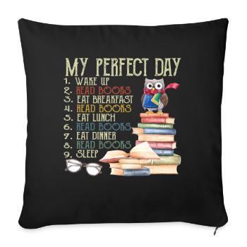 My Perfect Day Read Books Nerdy Owl Bird - Sofa pillowcase 17,3'' x 17,3'' (45 x 45 cm) - black - Front
