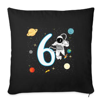 6th birthday 6 years astronaut space space - Sofa pillowcase 17,3'' x 17,3'' (45 x 45 cm) - black - Front