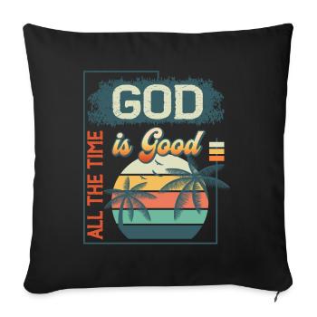 God is Good All The Time Vintage Retro Summer - Housse de coussin décorative 45 x 45 cm - noir - Devant