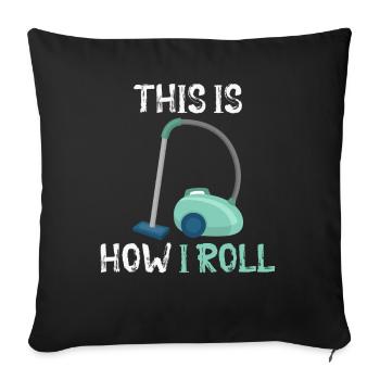 Funny cleaning lady Cleaner Housewife Cleaning - Sofa pillowcase 17,3'' x 17,3'' (45 x 45 cm) - black - Front