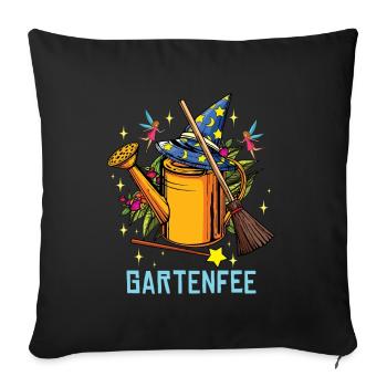 Gartenfee Gärtnerin Hobbygärtner Garten Chefin - Sofakissenbezug 45 x 45 cm - Schwarz - Vorne