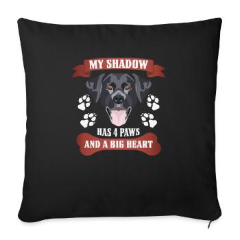 My shadow has 4 paws, Black Labrador, - Sofa pillowcase 17,3'' x 17,3'' (45 x 45 cm) - black - Front