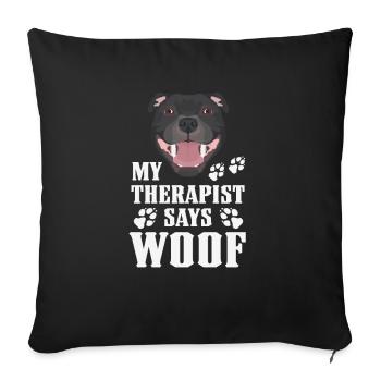 Mein Therapeut macht Wuff, Staffordshire - Sofakissenbezug 45 x 45 cm - Schwarz - Vorne