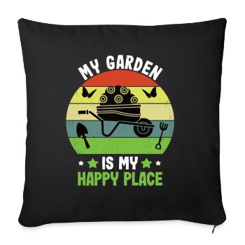 My garden is my happy place - Garden Gardening - Sofa pillowcase 17,3'' x 17,3'' (45 x 45 cm) - black - Front